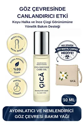 GICA Göz Çevresi Aydınlatıcı Bakım Yağı Yoğun Nem & Canlandırıcı Etki Bitkisel İçerik Metal Başlık Roll-On 10 ml