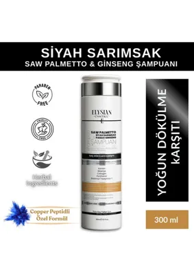 Elysian Essence Saw Palmetto & Siyah Sarımsak & Panax Ginseng Şampuanı | Copper Peptidli Saç Dökülmesine Karşı Bakım 300 ml