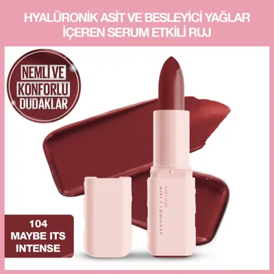 Maybelline New York Maybelline Serum Etkili Hyalüronik Asit ve Besleyici Yağ İçeren Ruj 104 Maybe It's Intense