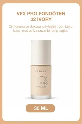 Farmasi VFX Pro Tam Kapatıcı Fondöten 30 ml 02 Ivory| Kusursuz Mat Bitiş, Kalıcı Ten Makyajı