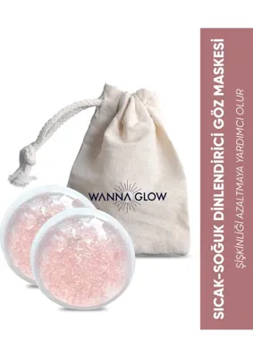 Wanna Glow Sıcak ve Soğuk Kullanıma Uygun Jel Göz Maskesi – Rahatlatıcı, Şişlik ve Yorgunluk Giderici Etki