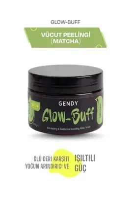 GENDY Glow-Buff Matcha | Nemlendirici, Besleyici, Batık Giderici ve Arındırıcı Vücut Peelingi 250 GR