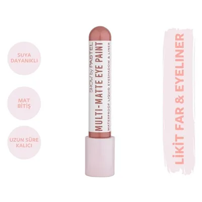 Show by Pastel Multi-Matte Eye Paint Waterproof Eyeshadow & Liner Waterproof Mat Likit Far ve Eyeliner 83 Stylish