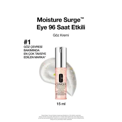 Clinique Moisture Surge Eye™ Ultra-hafif Su Bazlı Göz Kremi 15 ml 96 Saat Nem Koruma Teknolojisi